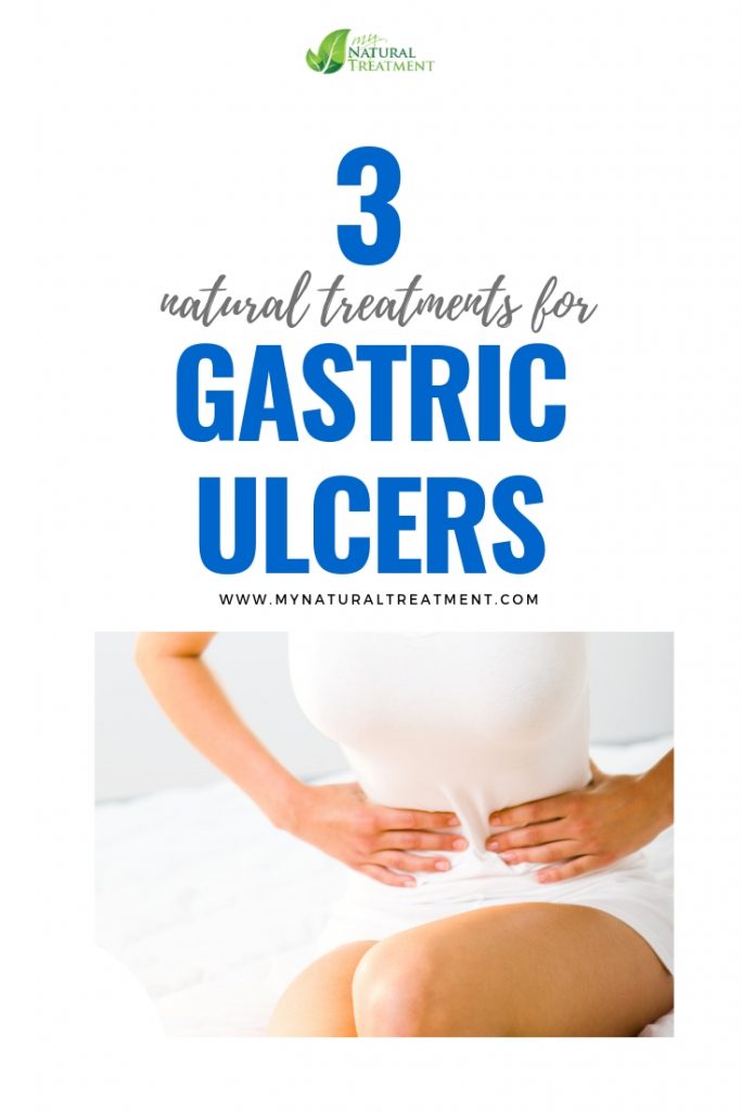 3 Natural Treatments for Gastric Ulcers - MyNaturalTreatment.com