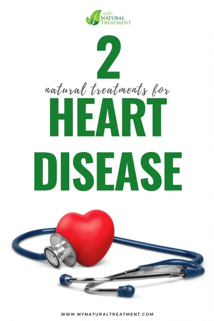 2 Natural Treatments for Heart Disease -ancient heart disease remedy