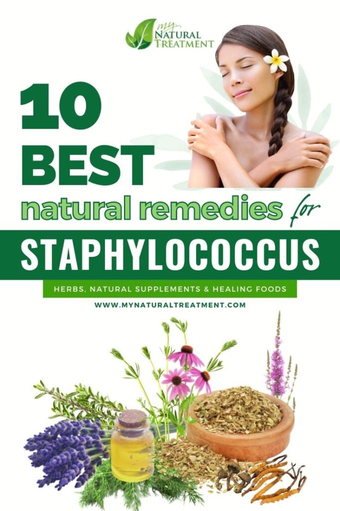 10 Best Natural Remedies for Staphylococcus Infection - MyNaturalTreatment.com