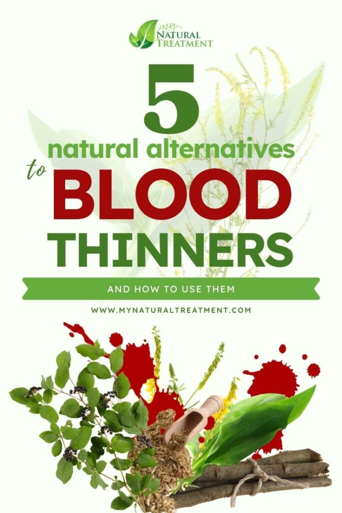 5 Natural Alternatives to Blood Thinners - MyNaturalTreatment.com