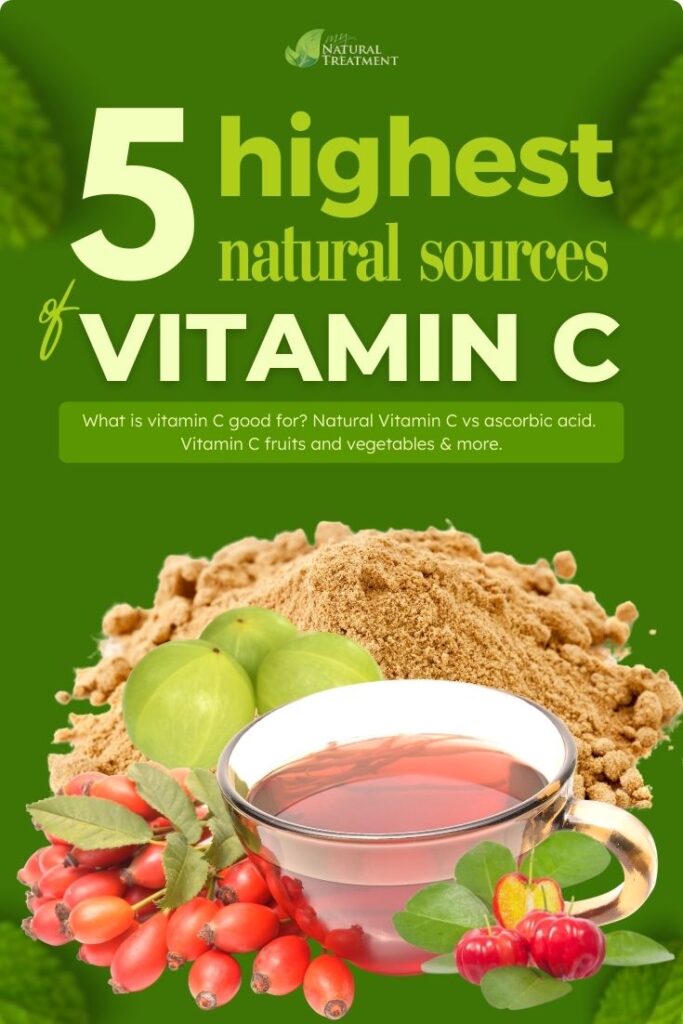 6 Highest Natural Sources of Vitamin C - MyNaturalTreatment.com