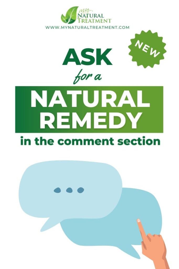 Ask for a Natural Remedy - MyNaturalTreatment.com