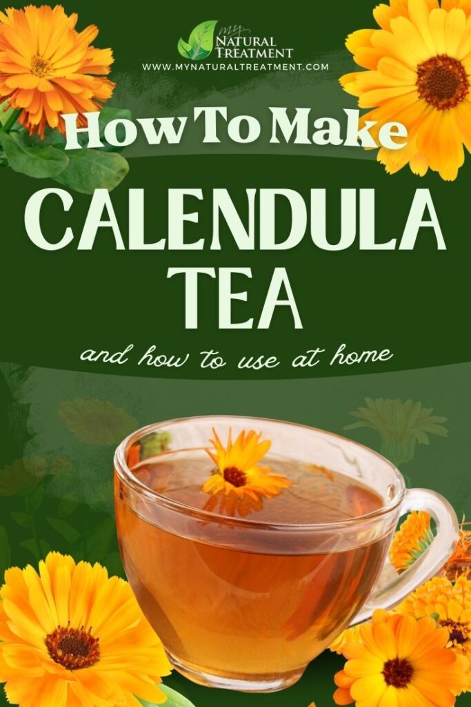 How to Make Calendula Tea - Calendula Tea Uses
