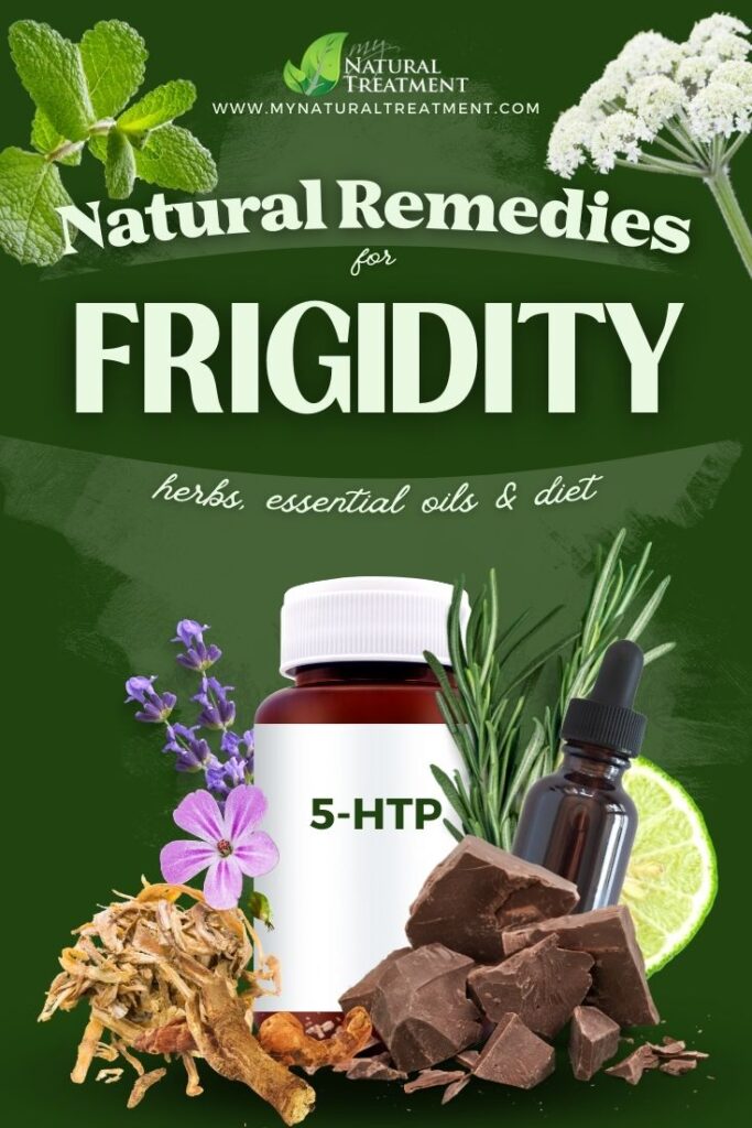 15 Best Natural Remedies for Frigidity that Work - Frigidity Remedies - MyNaturalTreatment.com
