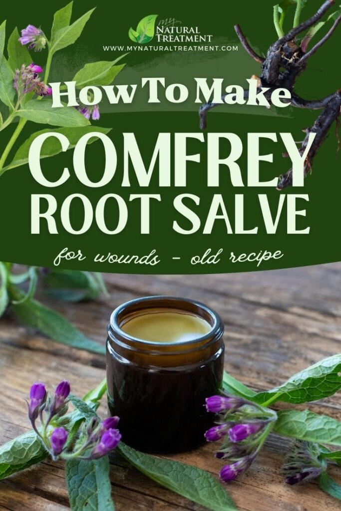 How to Make Comfrey Root Salve - Comfrey Root Salve Recipe  - NaturalTreatment.com