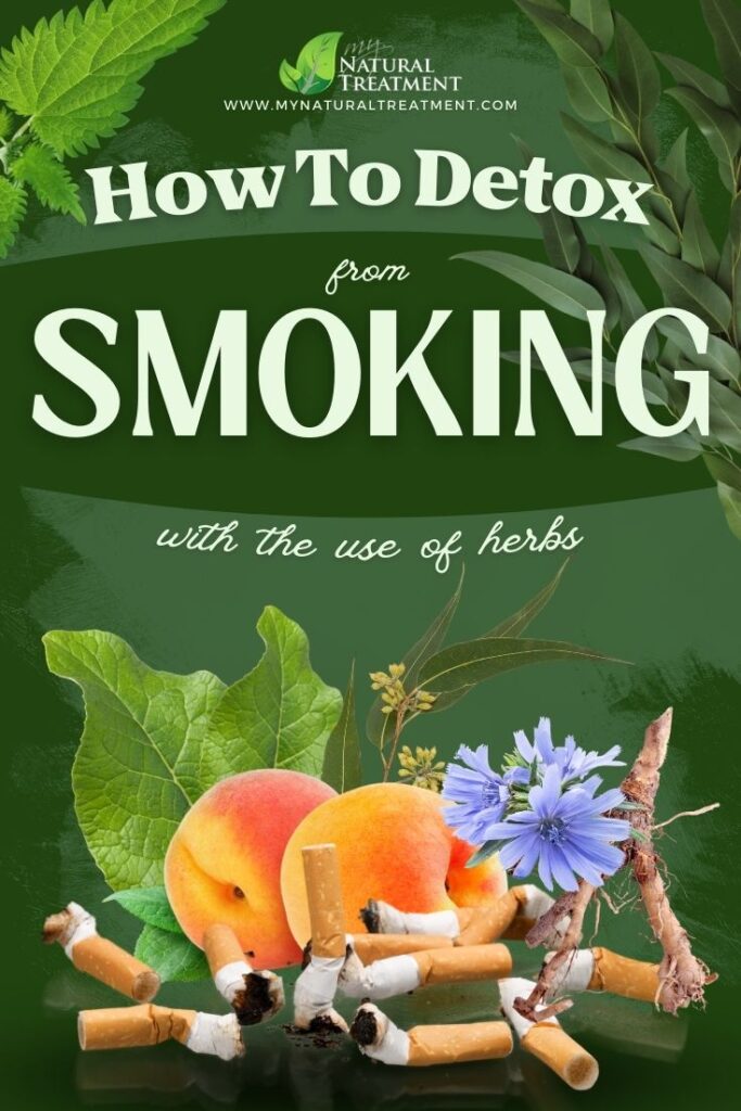 How to Detox Your Body from Smoking at Home - MyNaturalTreatment.com