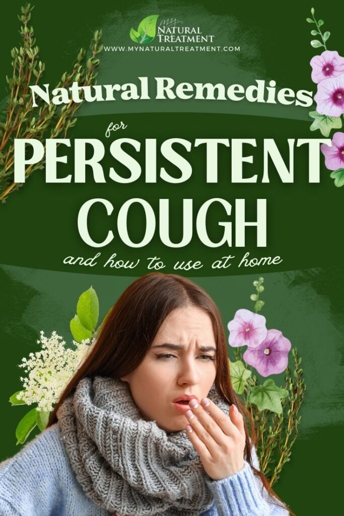 7 Powerful Natural Remedies for Persistent Cough 5 7 Powerful Natural Remedies for Persistent Cough Remedy - MyNaturalTreatment.com