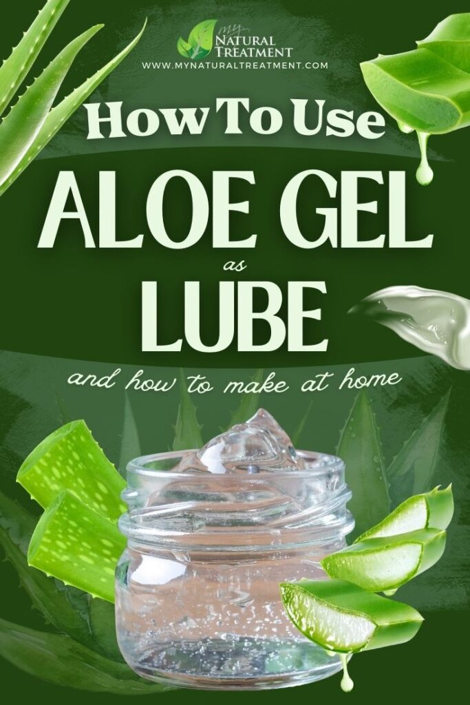 How to Use Aloe Vera as Lubricant 5 How to Use Aloe Vera as Lubricant - How to Make Natural Lube Recipe - MyNaturalTreatment.com