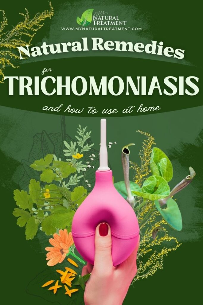 6 Powerful Natural Remedies for Trichomoniasis 9 Natural Remedies for Trichomoniasis Remedy - MyNaturalTreatment.com