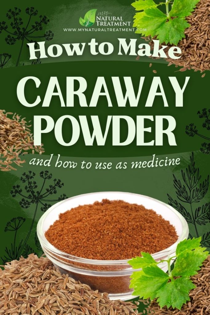 How to Make Caraway Powder - Caraway Powder Recipe - Caraway Powder Uses - MyNaturalTreatment.com