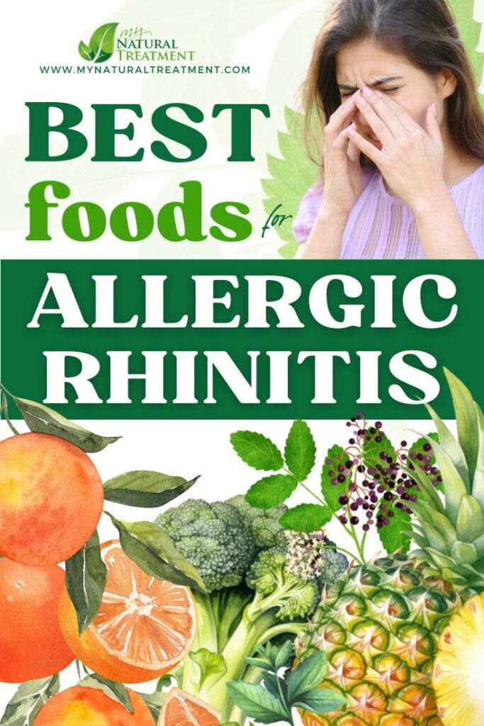 9 Best Foods for Allergic Rhinitis: Allergy-Proof Foods 10 Best Foods for Allergic Rhinitis: Allergy-Proof Foods - Allergic Rhinitis Foods - MyNaturalTreatment