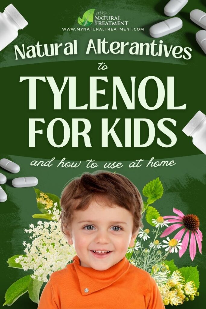 7 Best Natural Alternatives to Tylenol for Children - The Tylenol Autism Link 11 7 Best Natural Alternatives to Tylenol for Children - Tylenol Alternatives for Children - Tylenol Alternative for Children - MyNaturalTreatment.com
